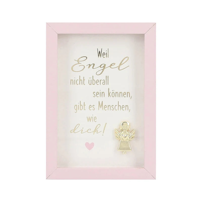 Bilderrahmen klein - Weil Engel nicht überall sein können..