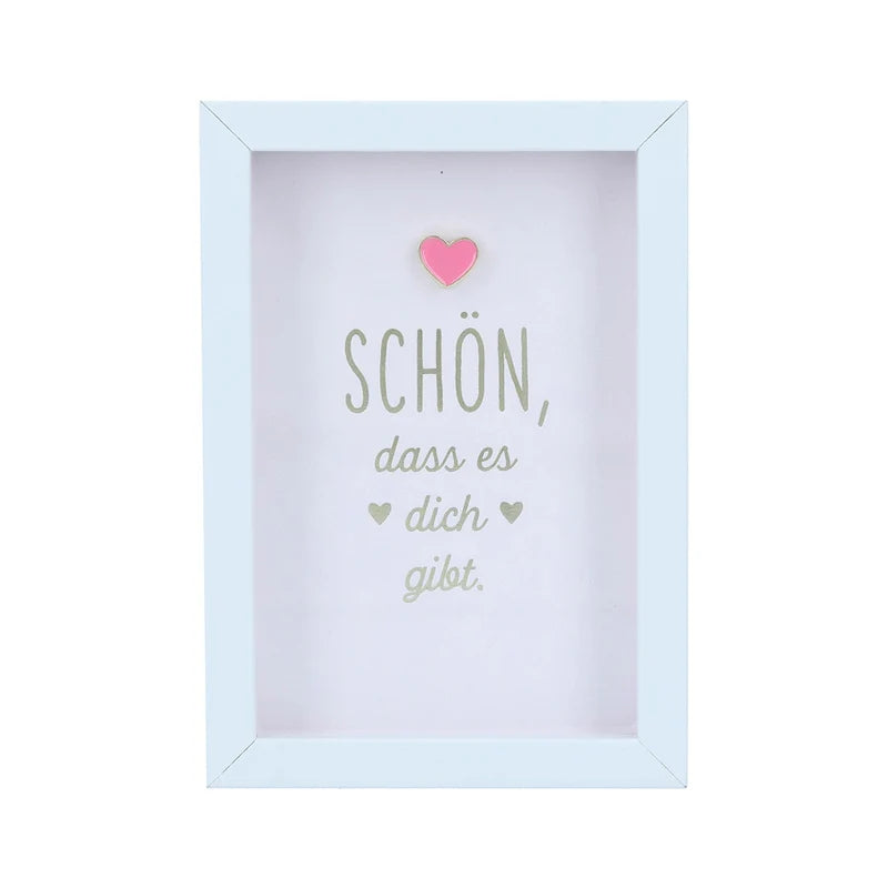 Bilderrahmen klein - Schön, dass es dich gibt