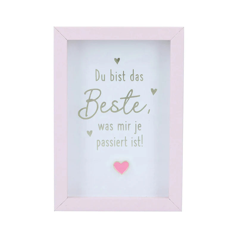 Bilderrahmen klein - Das Beste was mir je passiert ist